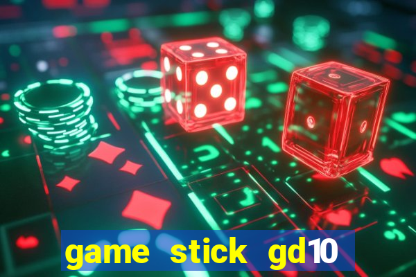 game stick gd10 lista de jogos